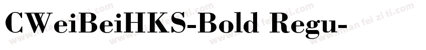 CWeiBeiHKS-Bold Regu字体转换